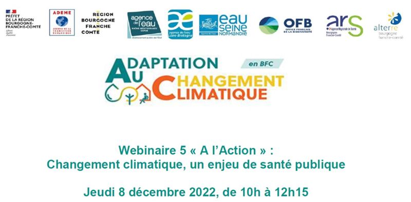 Participez au webinaire "changement climatique, un enjeu de santé publique"