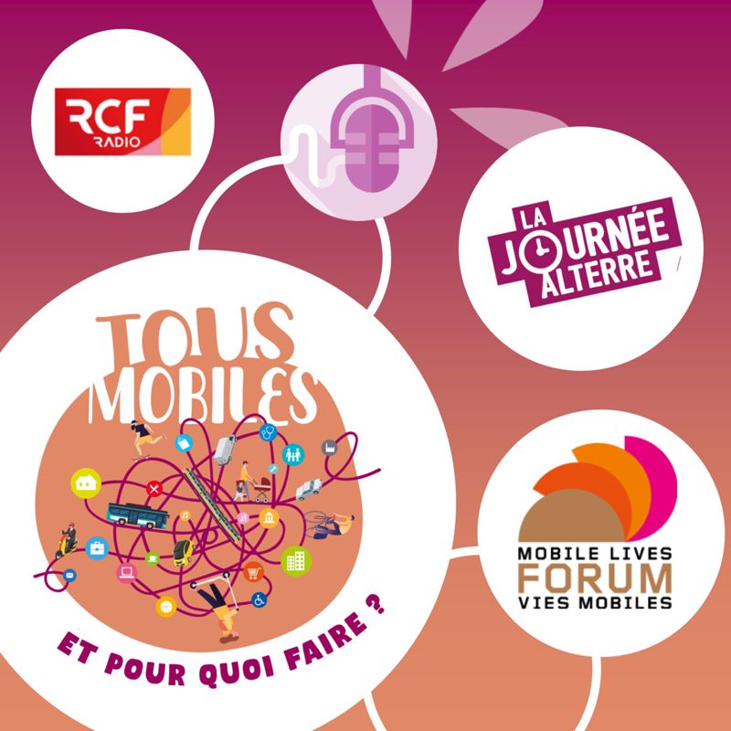 Émission spéciale Journée Alterre : "La mobilité : quelles limites, quels droits, quels besoins ?"
