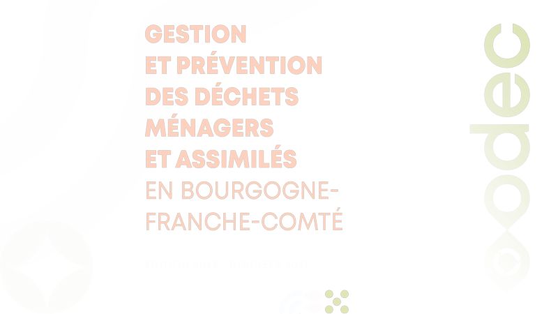Gestion et prévention des déchets ménagers et assimilés en Bourgogne-Franche-Comté
